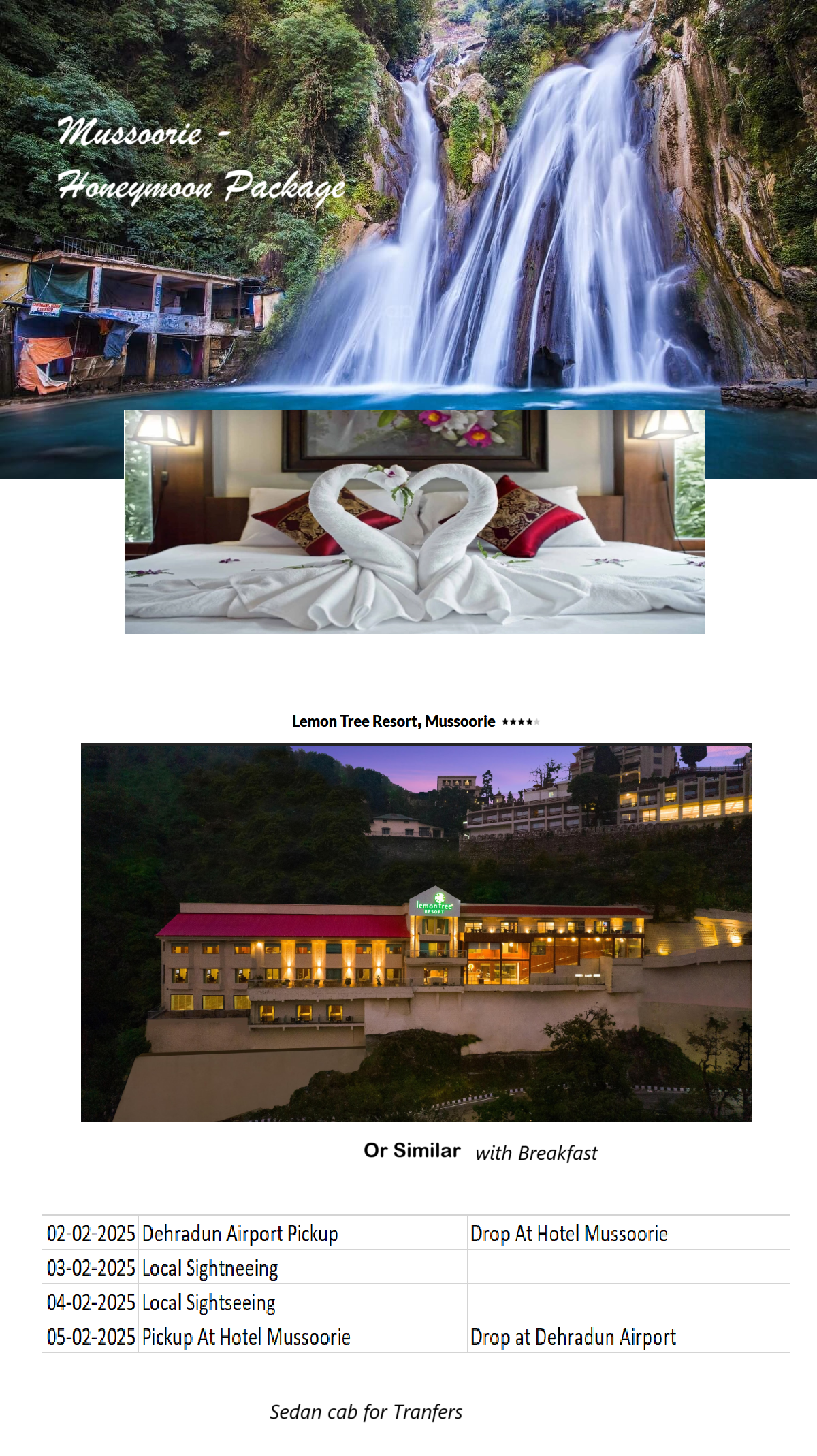 Mussoorie Honeymoon Package – 3 Nights / 4 Days Mussoorie Honeymoon Package Holiday Package - RideNow Holidays