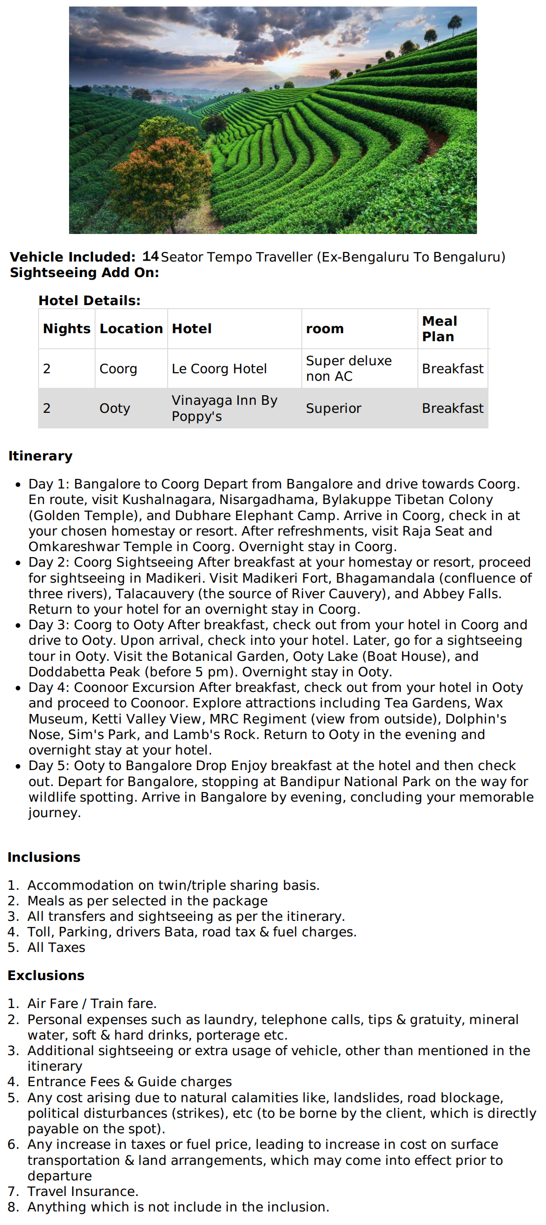 2 n Coorg 2 n Coorg Holiday Package - RideNow Holidays