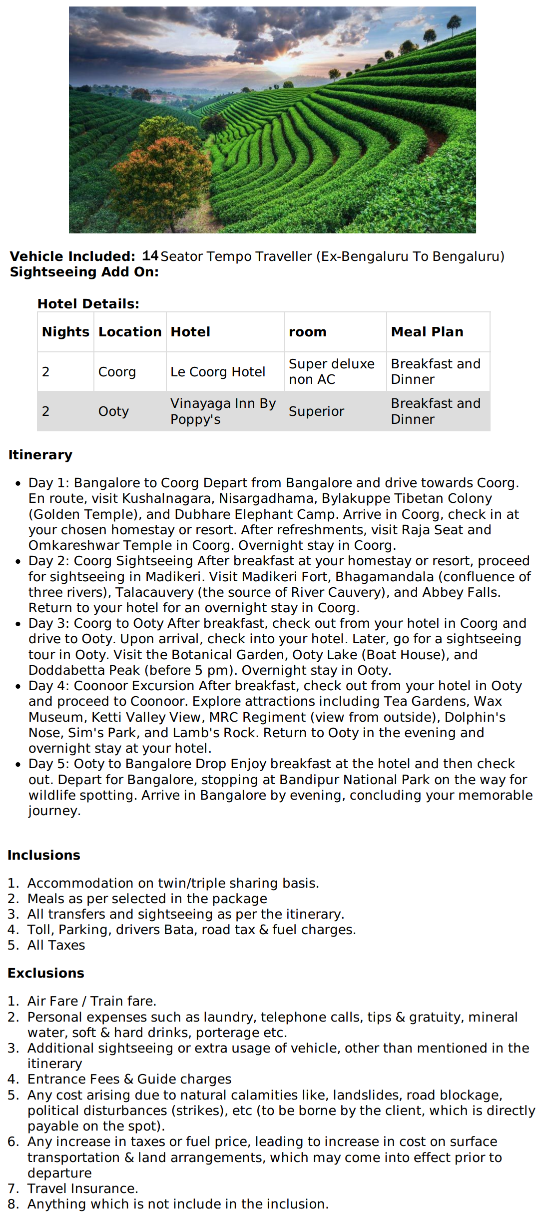 2 n Coorg 2 n Coorg Holiday Package - RideNow Holidays